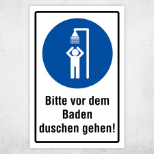 Bitte vor dem Baden duschen gehen – Hochwertiges...