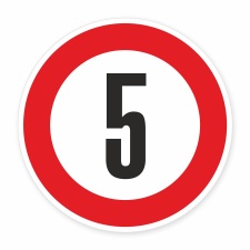 Schild „Zulässige Höchstgeschwindigkeit 5...