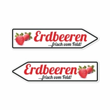 Pfeilschild "Erdbeeren …frisch vom...