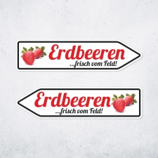 Pfeilschild "Erdbeeren …frisch vom...