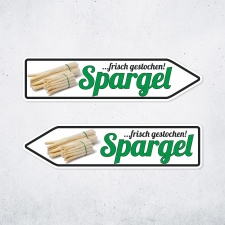 Pfeilschild "Spargel …frisch gestochen!"...