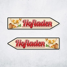 Pfeilschild "Hofladen" – Hochwertiges...