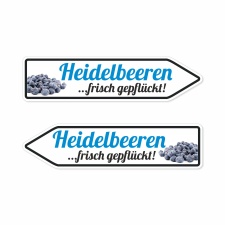 Pfeilschild "Heidelbeeren …frisch...