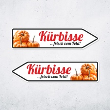 Pfeilschild "Kürbisse …frisch vom...
