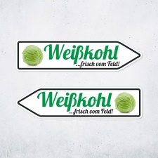 Pfeilschild "Weißkohl …frisch vom...