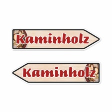 Pfeilschild "Kaminholz" – Hochwertiges...