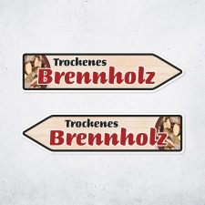 Pfeilschild "Trockenes Brennholz" –...