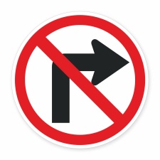 Schild „Rechts abbiegen verboten“ –...