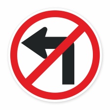 Schild „Links abbiegen verboten“ –...