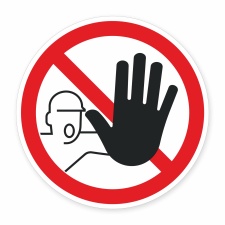 Schild „Zutritt für Unbefugte verboten“...