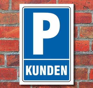 Schild Parken, Parkplatz, Kunden, 3 mm Alu-Verbund