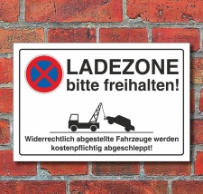 Schild Parkverbot, Halteverbot, Ladezone bitte...