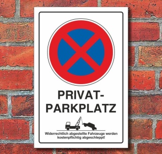 Schild Parkverbot, Halteverbot, Privatparkplatz, Hochkant, Aluverbund 600 x 400 mm