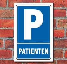 Schild Parken, Parkplatz, Patienten, 3 mm Alu-Verbund 300...