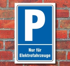 Schild Parken, Parkplatz, Nur für Elektrofahrzeuge, 3 mm Alu-Verbund